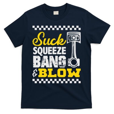 Suck Squeeze Bang Blow Car Lovers T-Shirt