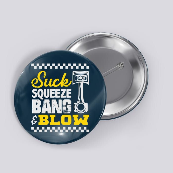 Suck Squeeze Bang Blow Car Lovers Button