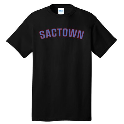 Sactown Sacramento Basketball Tall T-Shirt