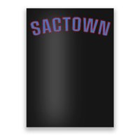 Sactown Sacramento Basketball Poster