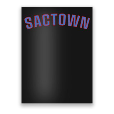 Sactown Sacramento Basketball Poster