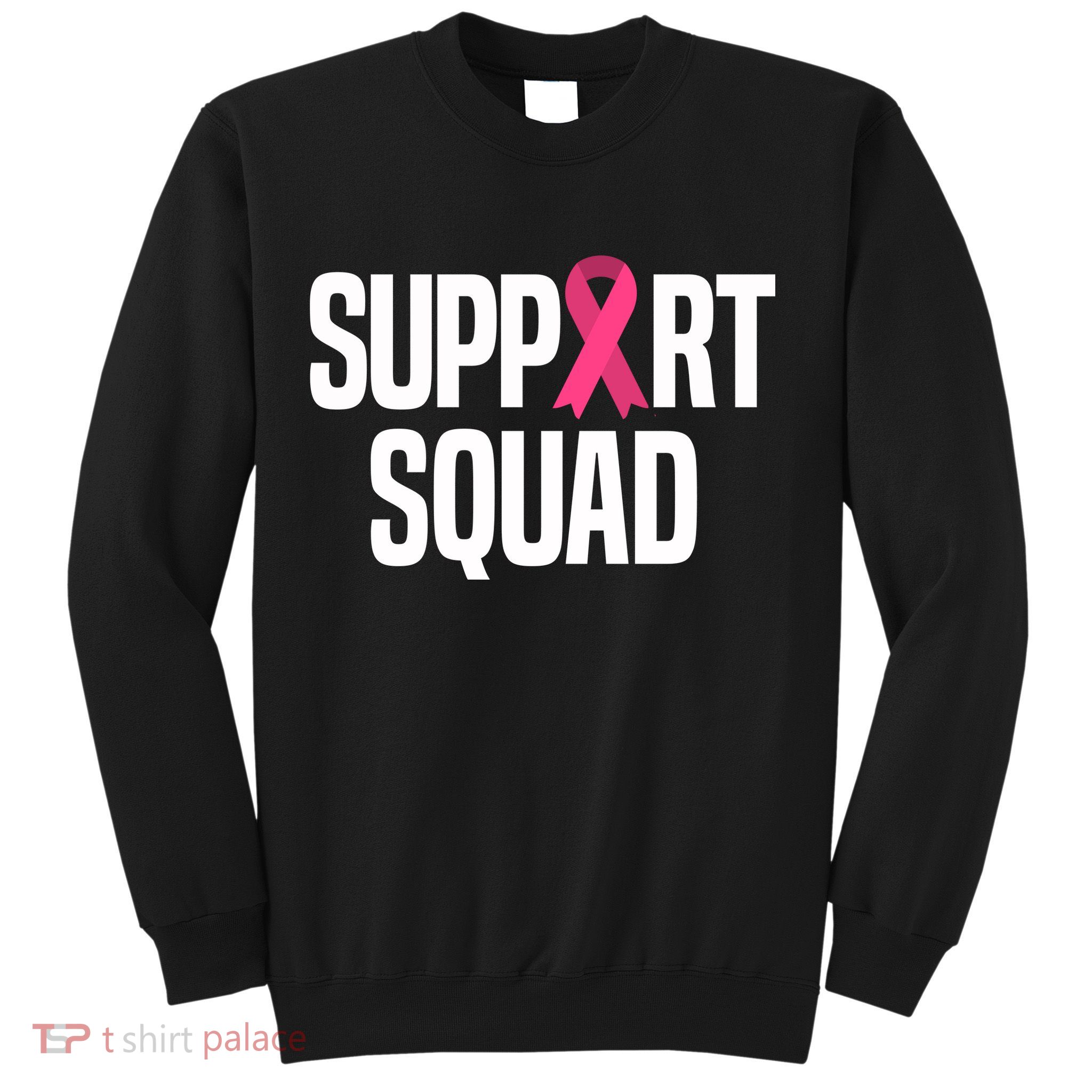 Support Squad Breast Cancer Awareness Ribbon Sweatshirt