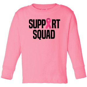 Support Squad Breast Cancer Awareness Ribbon Toddler Long Sleeve Shirt