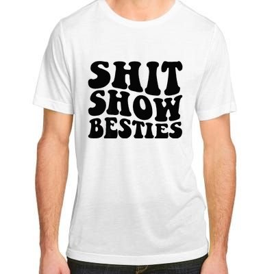 Shit Show Besties On Back Adult ChromaSoft Performance T-Shirt