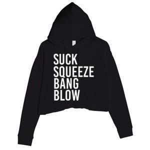 Suck Squeeze Bang Blow Funny Mechanic Car Piston Engine Gift Crop Fleece Hoodie