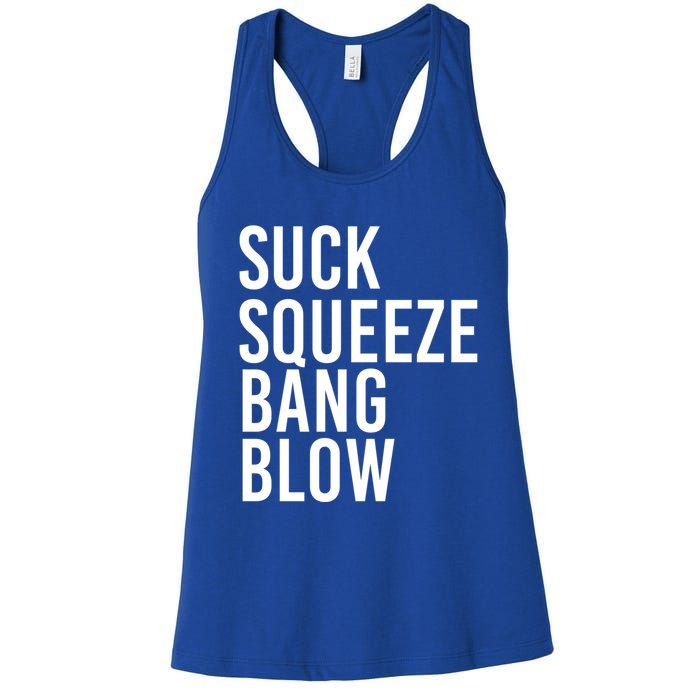 Suck Squeeze Bang Blow Funny Mechanic Car Piston Engine Gift Women's Racerback Tank