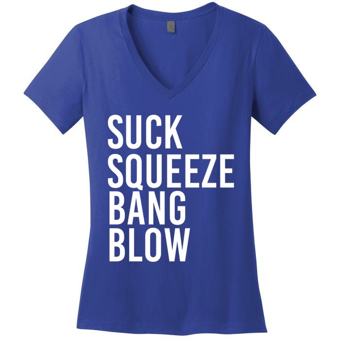 Suck Squeeze Bang Blow Funny Mechanic Car Piston Engine Gift Women's V-Neck T-Shirt