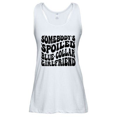 SomebodyS Spoiled Blue Collar Girlfriend Blue Collar Gf Ladies Essential Flowy Tank