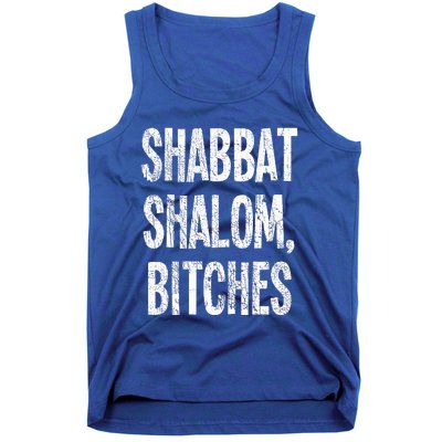 Shabbat Shalom Bitches  Funny Jewish Jew Shabbos  Tank Top