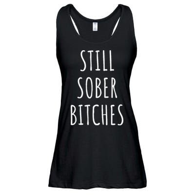 Still Sober Bitches Funny Sobriety Ladies Essential Flowy Tank
