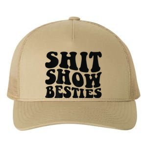 Shit Show Besties on back Yupoong Adult 5-Panel Trucker Hat