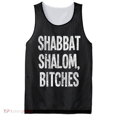 Shabbat Shalom Bitches Funny Jewish Jew Shabbos Mesh Reversible Basketball Jersey Tank