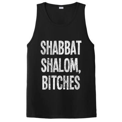 Shabbat Shalom Bitches Funny Jewish Jew Shabbos PosiCharge Competitor Tank