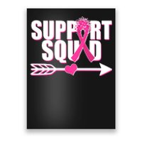 Support Squad Breast Cancer Awareness Pink Ribbon Poster