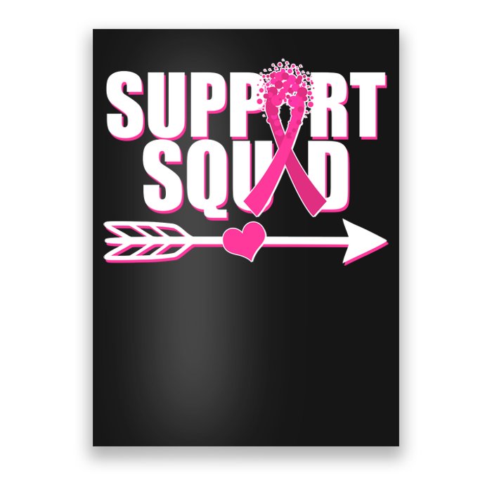 Support Squad Breast Cancer Awareness Pink Ribbon Poster