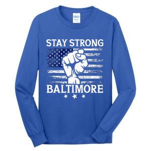 Stay Strong Baltimore White Raised Hand Fist Tall Long Sleeve T-Shirt