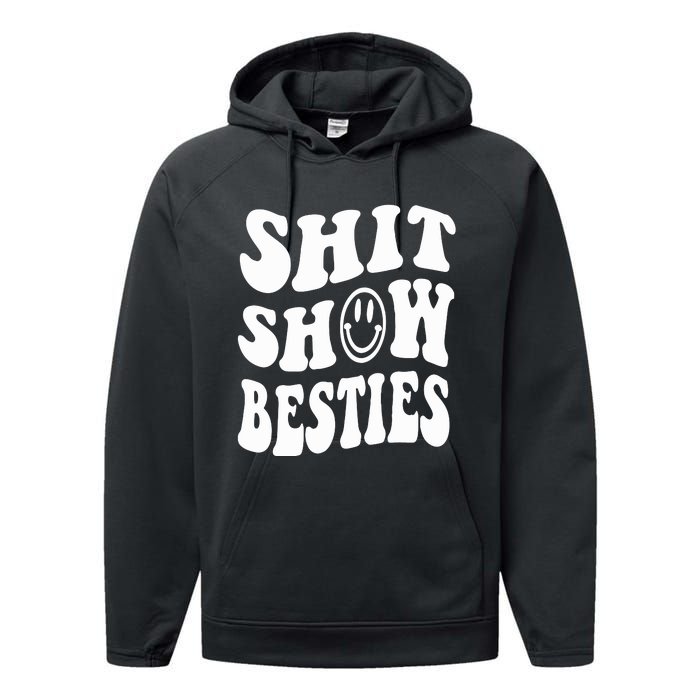 Shit Show Besties Performance Fleece Hoodie