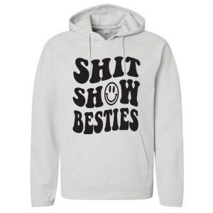 Shit Show Besties Performance Fleece Hoodie