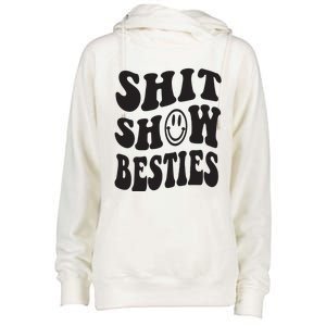 Shit Show Besties Womens Funnel Neck Pullover Hood