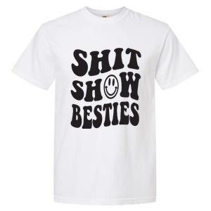 Shit Show Besties Garment-Dyed Heavyweight T-Shirt