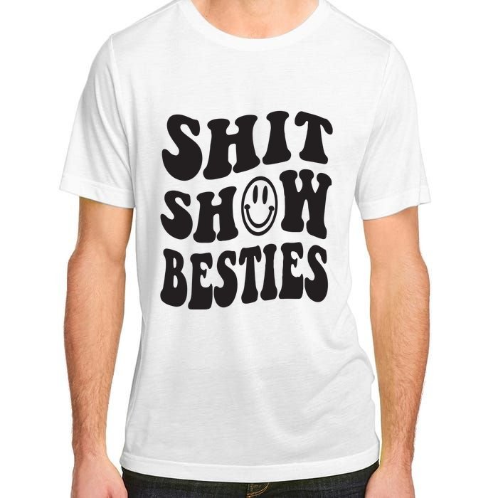 Shit Show Besties Adult ChromaSoft Performance T-Shirt