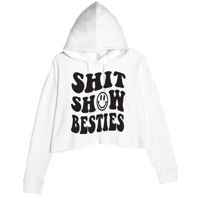 Shit Show Besties Crop Fleece Hoodie