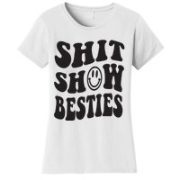 Shit Show Besties Women's T-Shirt