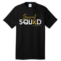 Support Squad Childhood Cancer Awareness Tall T-Shirt