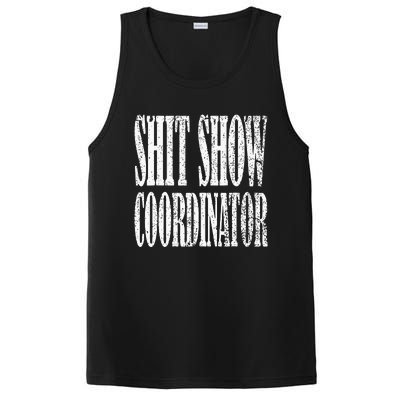 Shit Show Coordinator Funny Shit Show PosiCharge Competitor Tank