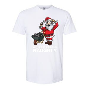 Santa Says Coal Is Naughty Fridays For Future Christmas Gift Softstyle CVC T-Shirt