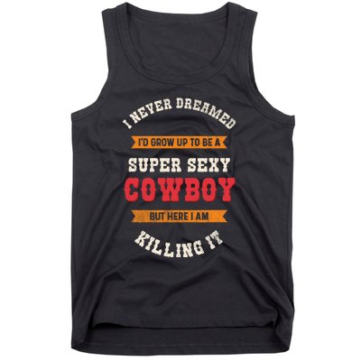 Super Sexy Cowboy Tank Top