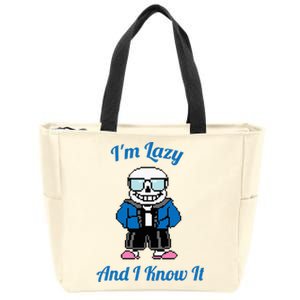 Sans Skeleton Cool Pixel Art IM Lazy And I Know It Zip Tote Bag