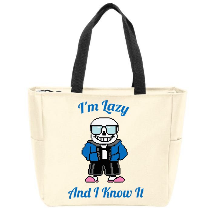 Sans Skeleton Cool Pixel Art IM Lazy And I Know It Zip Tote Bag