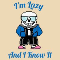 Sans Skeleton Cool Pixel Art IM Lazy And I Know It Zip Tote Bag