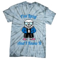 Sans Skeleton Cool Pixel Art IM Lazy And I Know It Tie-Dye T-Shirt