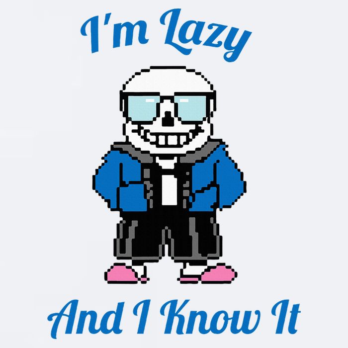 Sans Skeleton Cool Pixel Art IM Lazy And I Know It Sueded Cloud Jersey T-Shirt