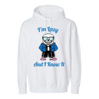 Sans Skeleton Cool Pixel Art IM Lazy And I Know It Garment-Dyed Fleece Hoodie