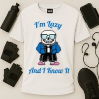 Sans Skeleton Cool Pixel Art IM Lazy And I Know It Performance Shirt