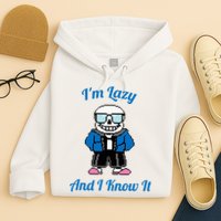 Sans Skeleton Cool Pixel Art IM Lazy And I Know It Hoodie
