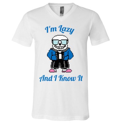 Sans Skeleton Cool Pixel Art IM Lazy And I Know It V-Neck T-Shirt
