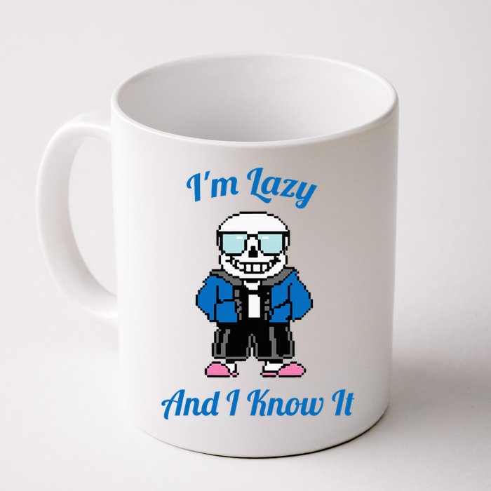 Sans Skeleton Cool Pixel Art IM Lazy And I Know It Mug