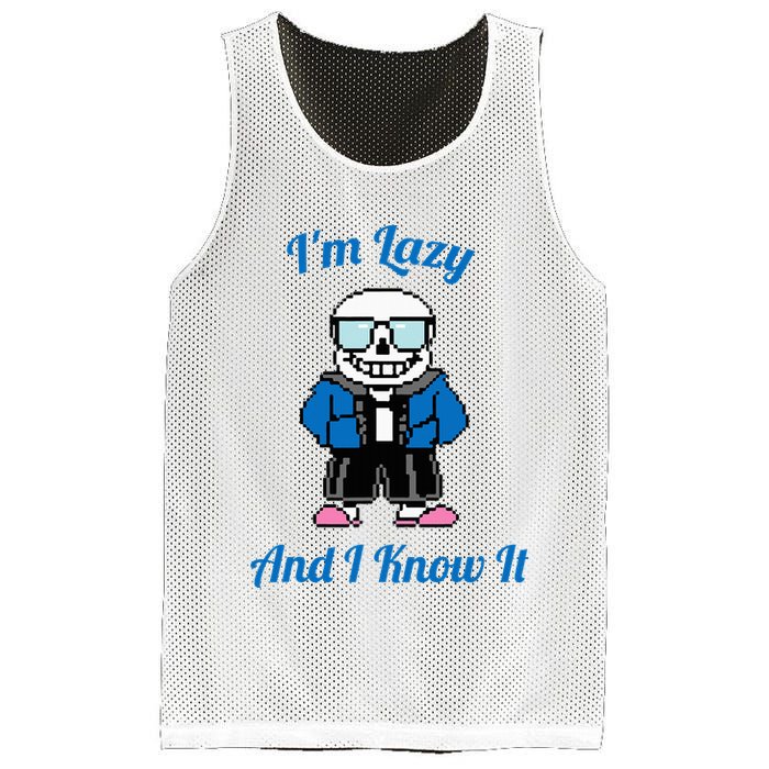 Sans Skeleton Cool Pixel Art IM Lazy And I Know It Mesh Reversible Basketball Jersey Tank