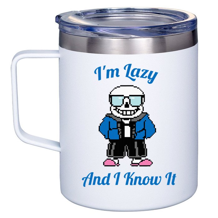 Sans Skeleton Cool Pixel Art IM Lazy And I Know It 12oz Stainless Steel Coffee Mug