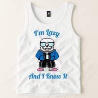 Sans Skeleton Cool Pixel Art IM Lazy And I Know It Tank Top
