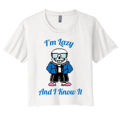 Sans Skeleton Cool Pixel Art IM Lazy And I Know It Crop Top