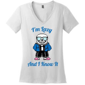 Sans Skeleton Cool Pixel Art IM Lazy And I Know It Women's V-Neck T-Shirt