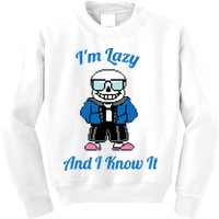 Sans Skeleton Cool Pixel Art IM Lazy And I Know It Kids Sweatshirt