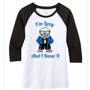 Sans Skeleton Cool Pixel Art IM Lazy And I Know It Women's Tri-Blend 3/4-Sleeve Raglan Shirt