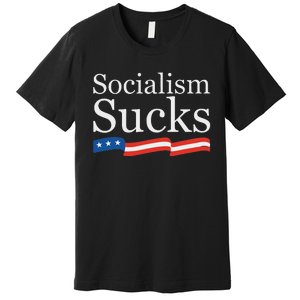 Socialism Sucks Conservative Premium T-Shirt