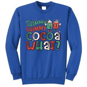 Shimmy Shimmy Cocoa What Funny Christmas Gift Sweatshirt